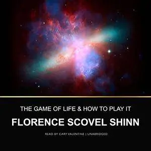 The Game of Life and How to Play It [Audiobook]