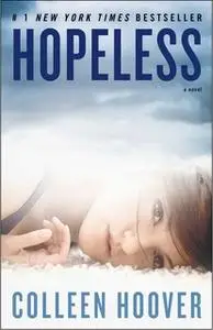 «Hopeless» by Colleen Hoover