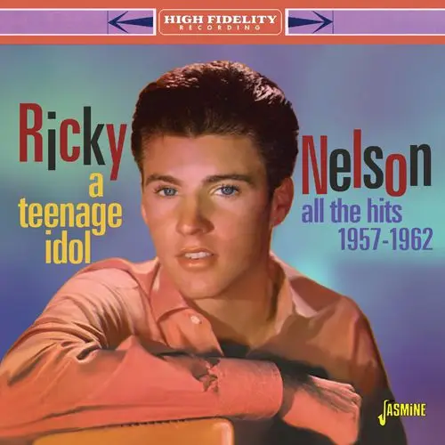 Ricky Nelson - A Teenage Idol: All the Hits (1957-1962) (2021) / AvaxHome