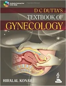 Dc Dutta's Textbook of Gynecology, 6th edition