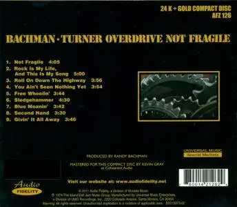 Bachman-Turner Overdrive - Not Fragile (1974) [Audio Fidelity, AFZ 126]