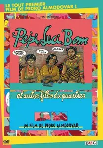 Pepi, Luci, Bom y otras chicas del montón (1980)