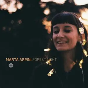 Marta Arpini - Forest Light (2019)