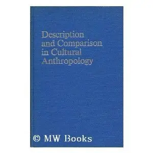 Description and comparison in cultural anthropology