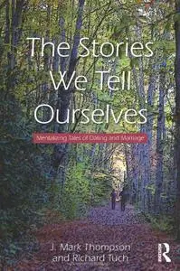 The Stories We Tell Ourselves: Mentalizing Tales of Dating and Marriage