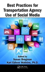Best Practices for Transportation Agency Use of Social Media (Repost)