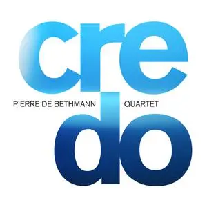 Pierre de Bethmann Quartet - Credo (2024) [Official Digital Download 24/96]