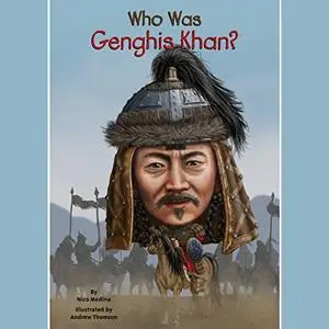 Who Was Genghis Khan? [Audiobook]