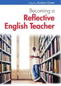 Becoming a reflective English teacher [Repost]