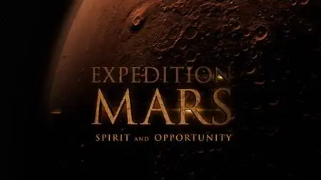 Expedition Mars - Spirit and Opportunity (2019)