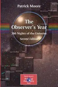 The Observer’s Year: 366 Nights of the Universe, Second Edition