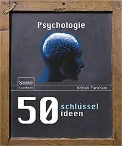 50 Schlüsselideen Psychologie (Repost)