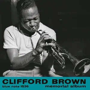 Clifford Brown - Memorial Album (1956/2014) [Official Digital Download 24bit/192kHz]