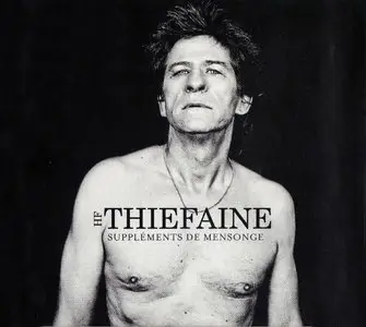 Hubert-Félix Thiéfaine - Suppléments de mensonge (2011)