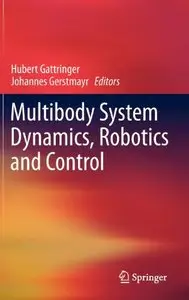 Multibody System Dynamics, Robotics and Control