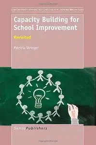 Capacity Building for School Improvement: Revisited