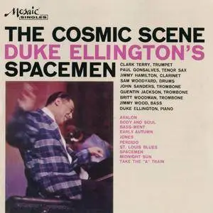 Duke Ellington's Spacemen - The Cosmic Scene (1958) {Mosaic Singles MCD-1001 rel 2006}