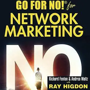 Go for No! for Network Marketing [Audiobook]