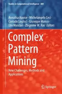 Complex Pattern Mining: New Challenges, Methods and Applications (Repost)