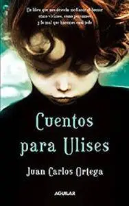 Cuentos para Ulises [Kindle Edition]