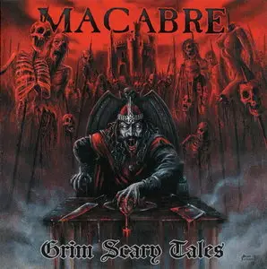Macabre - Grim Scary Tales (2011)
