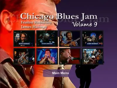 Chicago Blues Jam Vol. 9 - Fenton Robinson & James Harman (2005)