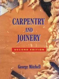 Carpentry and Joinery, 2nd Edition