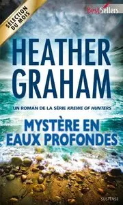 Mystère en eaux profondes - Heather Graham