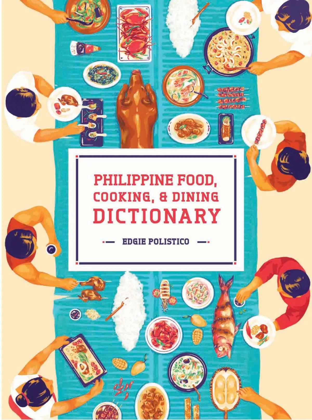 Philippine Food, Cooking, & Dining Dictionary / AvaxHome