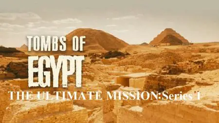 Tombs of Egypt: The Ultimate Mission Series 1 (2021)