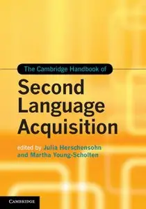 The Cambridge Handbook of Second Language Acquisition (repost)