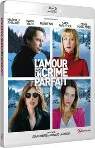 Love Is the Perfect Crime (2013) L'amour est un crime parfait