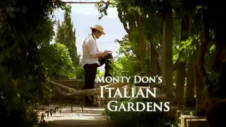 BBC - Monty Don's Italian Gardens (2011)