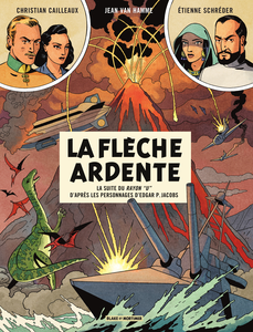 Avant Blake Et Mortimer - Tome 2 - La Flèche Ardente