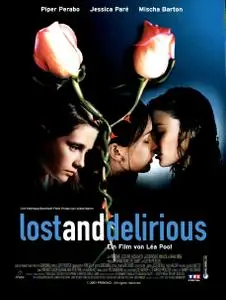 Lost and Delirious (2001)