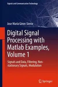 Digital Signal Processing with Matlab Examples, Volume 1 (Repost)