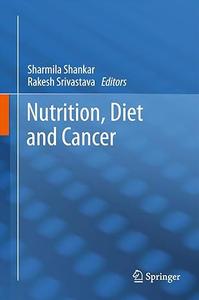 Nutrition, Diet and Cancer (Repost)