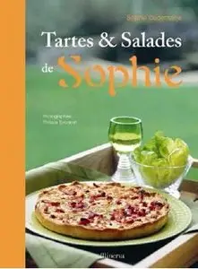 Les Tartes et Salades de Sophie