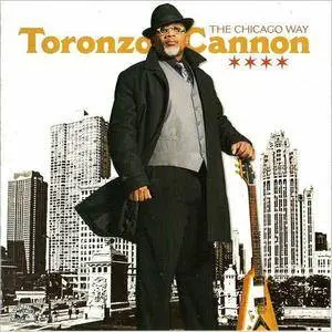 Toronzo Cannon - The Chicago Way (2016)