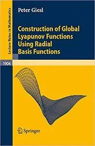 Construction of Global Lyapunov Functions Using Radial Basis Functions (Repost)