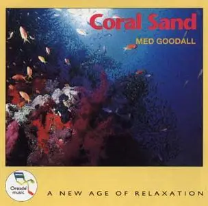 Medwyn Goodall - Coral Sand (1993)
