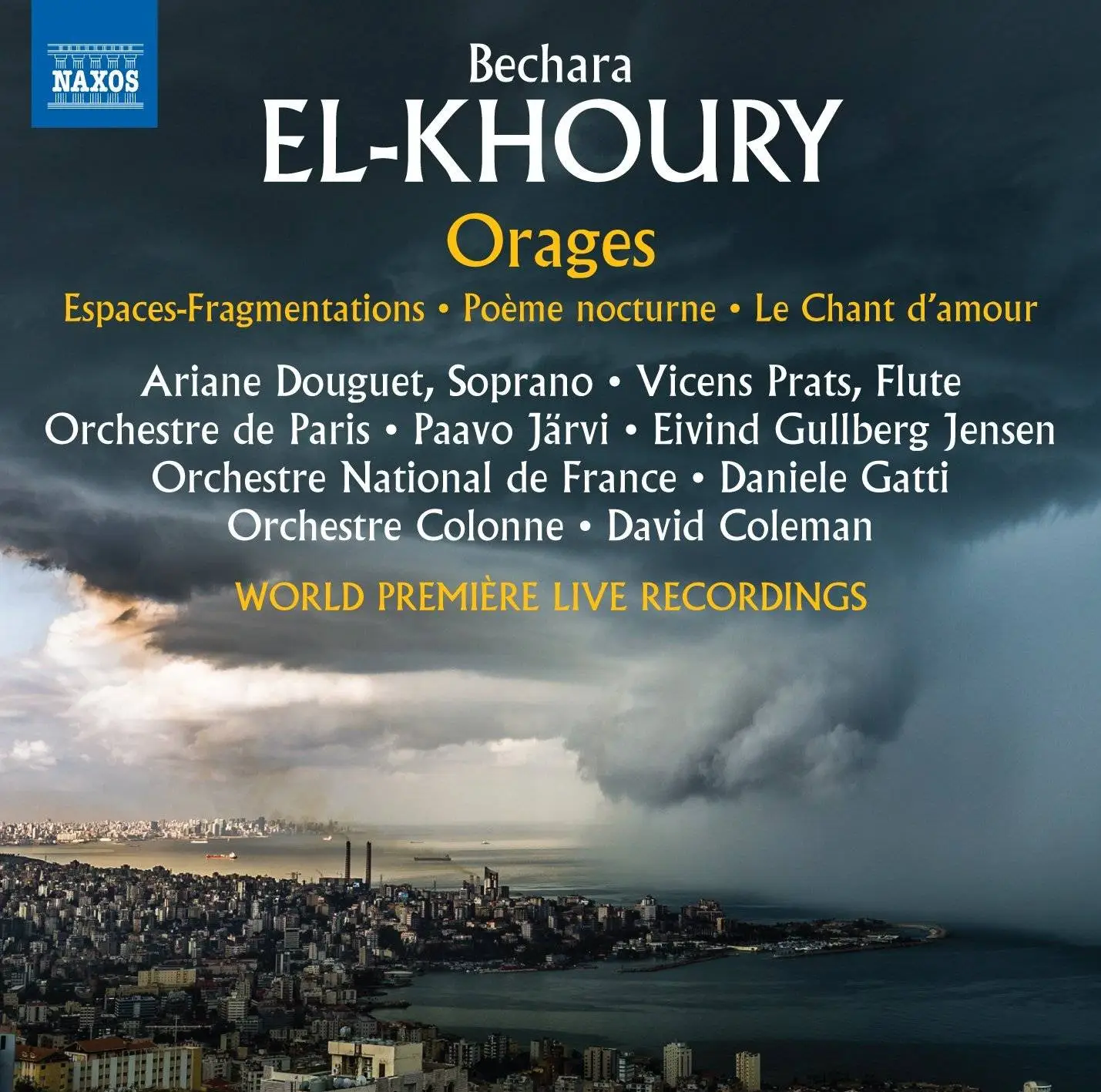 VA - Bechara El-Khoury: Orages (Live) (2017)
