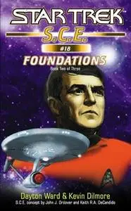 «Star Trek: Corps of Engineers: Foundations #2» by Kevin Dilmore,Dayton Ward