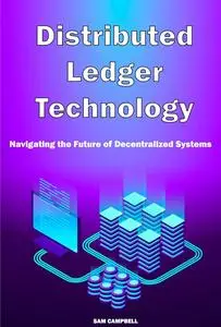 Distributed Ledger Technology