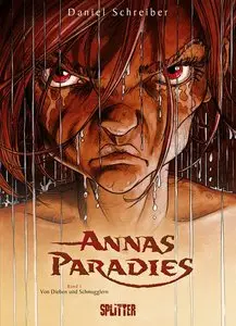 Annas Paradies - Band 1 - Von Dieben und Schmugglern