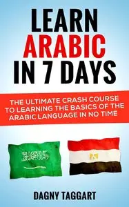 Dagny Taggart - Arabic: Learn Arabic In 7 DAYS!