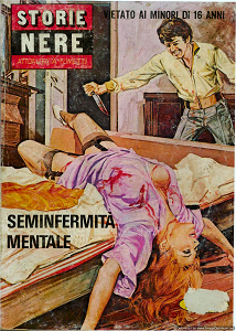 Storie Nere - Volume 37 - Seminfermita Mentale