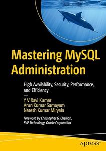 Mastering MySQL Administration