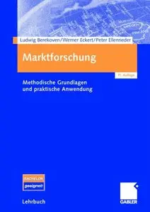 Marktforschung: Methodische Grundlagen und praktische Anwendung (repost)