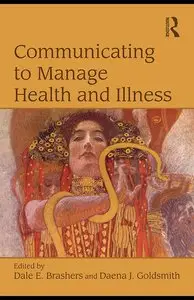 Communicating to Manage Health and Illness (repost)